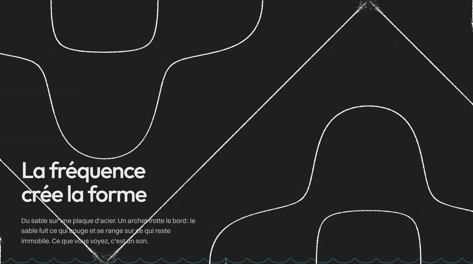 Le site Chladni : le titre « La fréquence crée la forme » sur une plaque où le sable dessine les lignes d'une résonance.